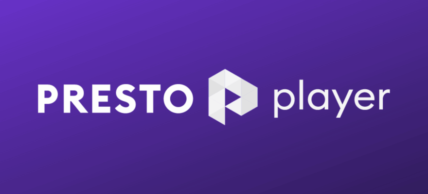 بررسی افزونه پرستو پلیر Presto Player